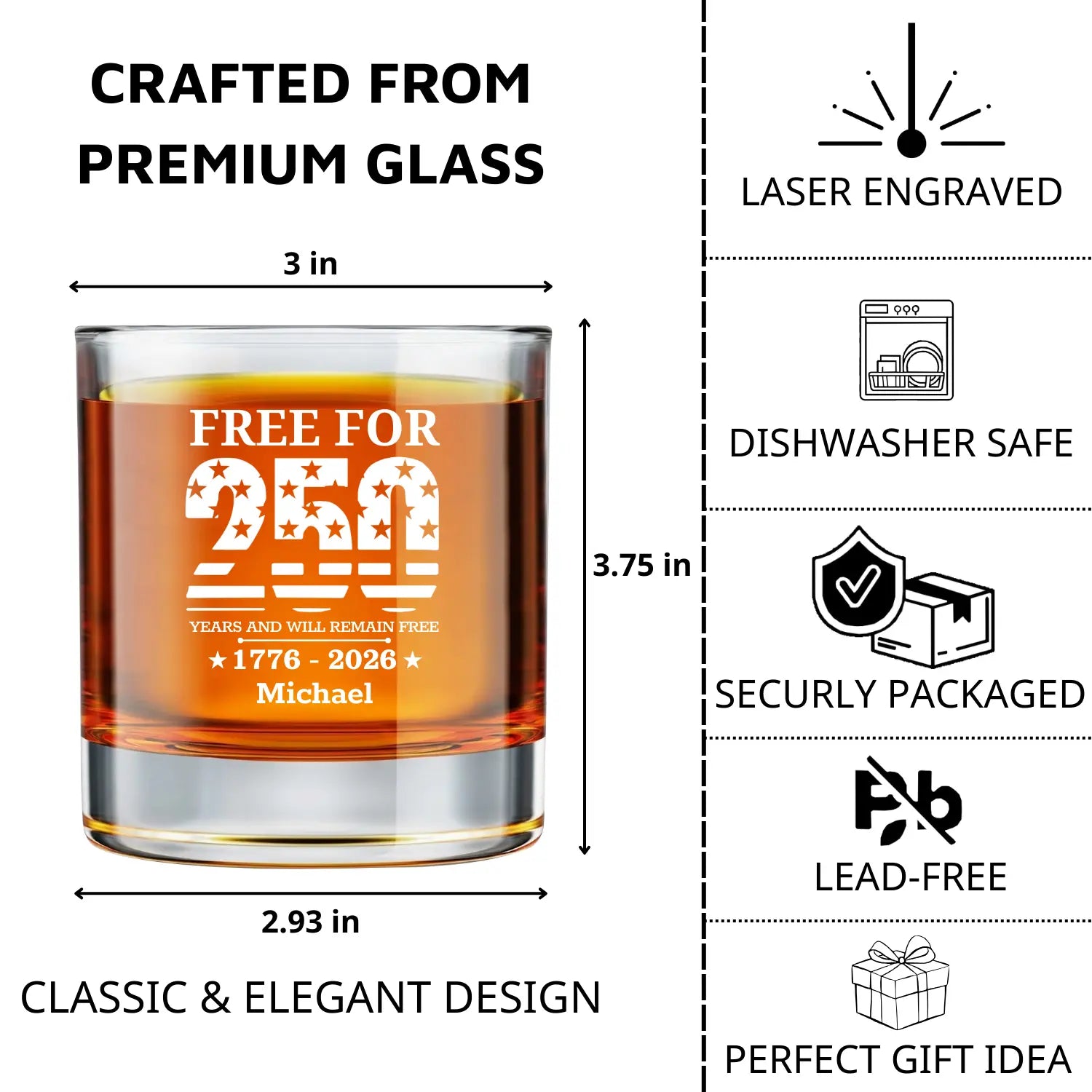 Free For 250 Years And Will Remain Free - Personalized Engraved Whiskey Glass - Gift For Men, Him, Dad, Bourbon Lovers - Dikila D.A