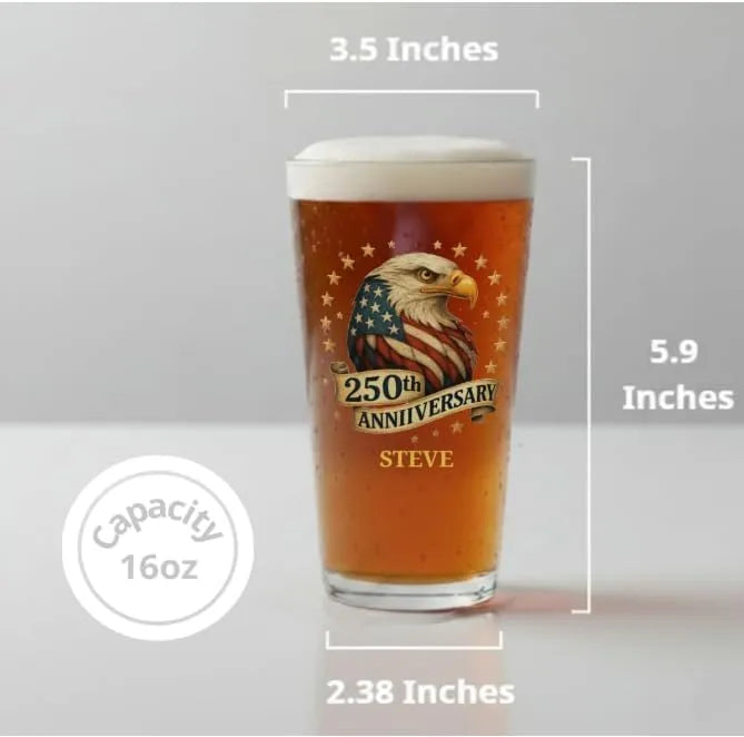 250th Anniversary Beer Glass - Personalized Semiquincentennial Gift For Men, Dad - Dikila D.A